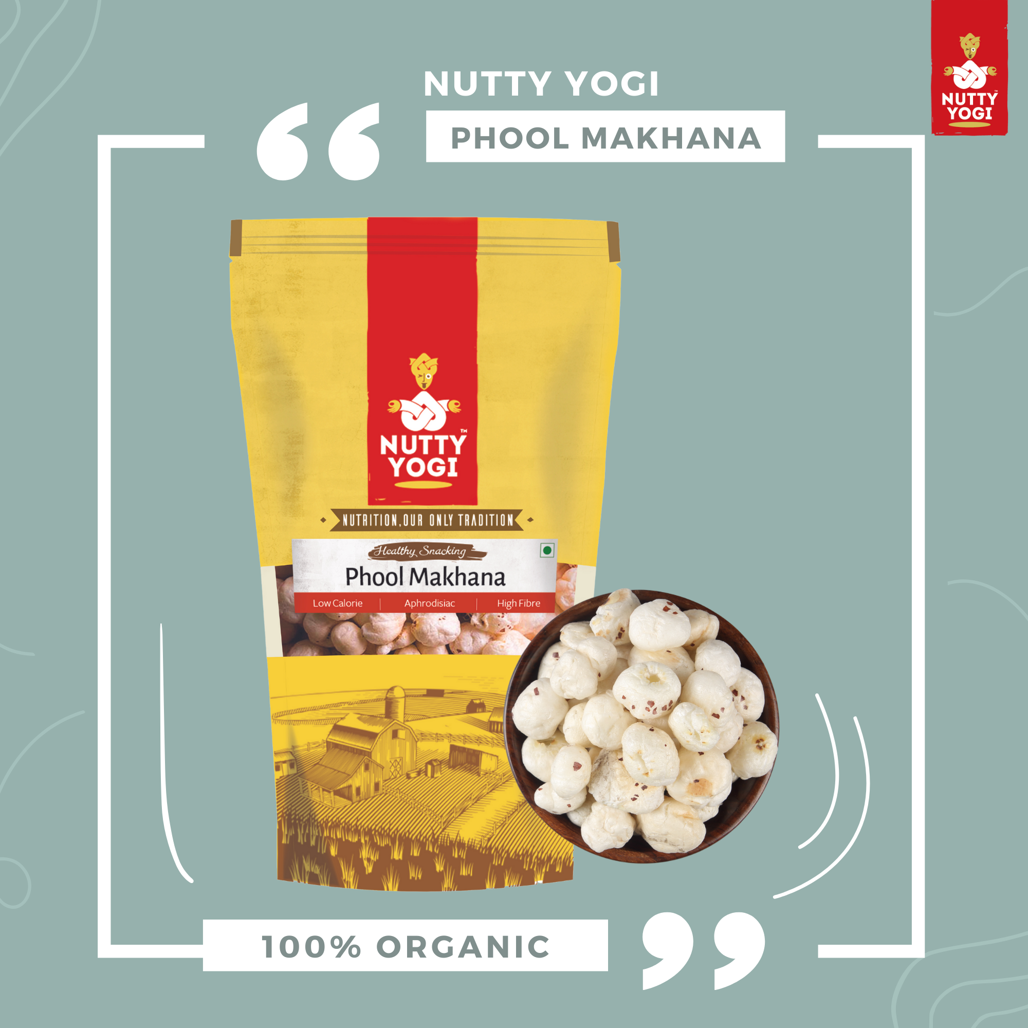 Nutty Yogi Raw Phool Makhana / Fox Nuts 100g