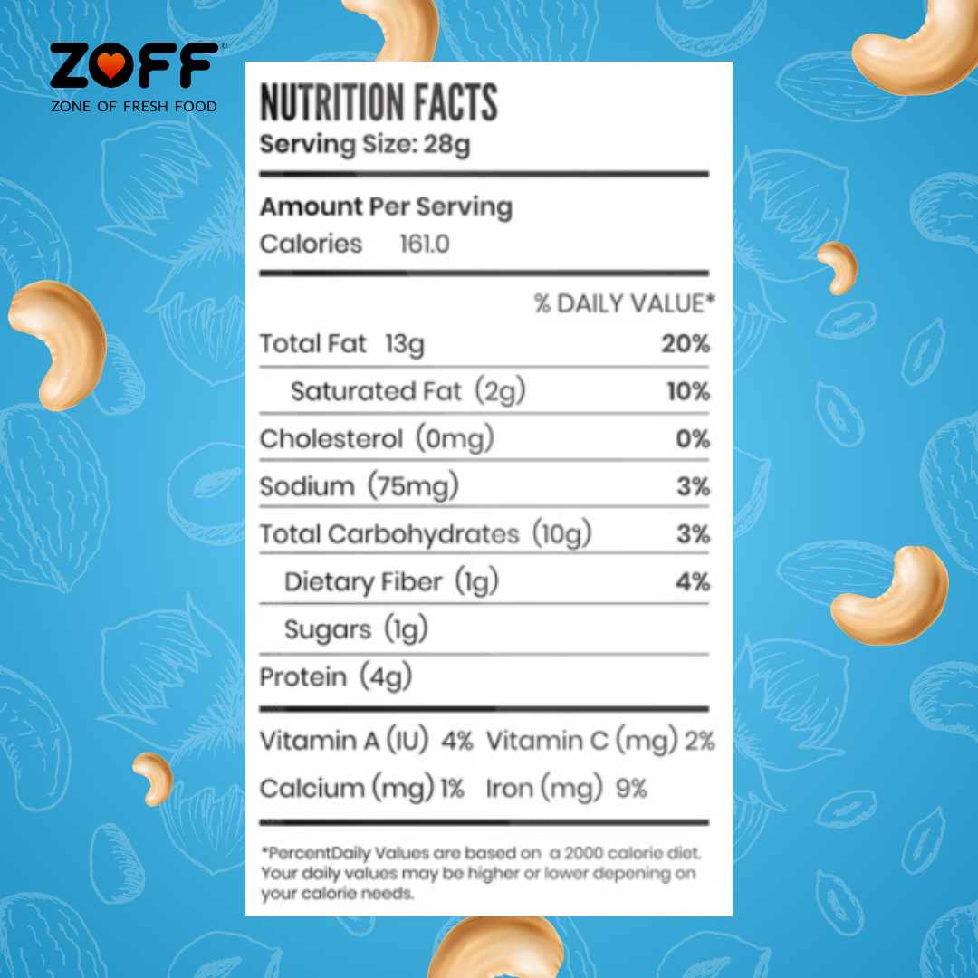 Zoff Cashew |Net weight 250g