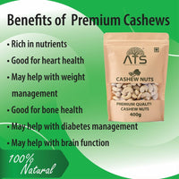 ATS Whole Cashew Nuts Raw and Natural - 400 gms