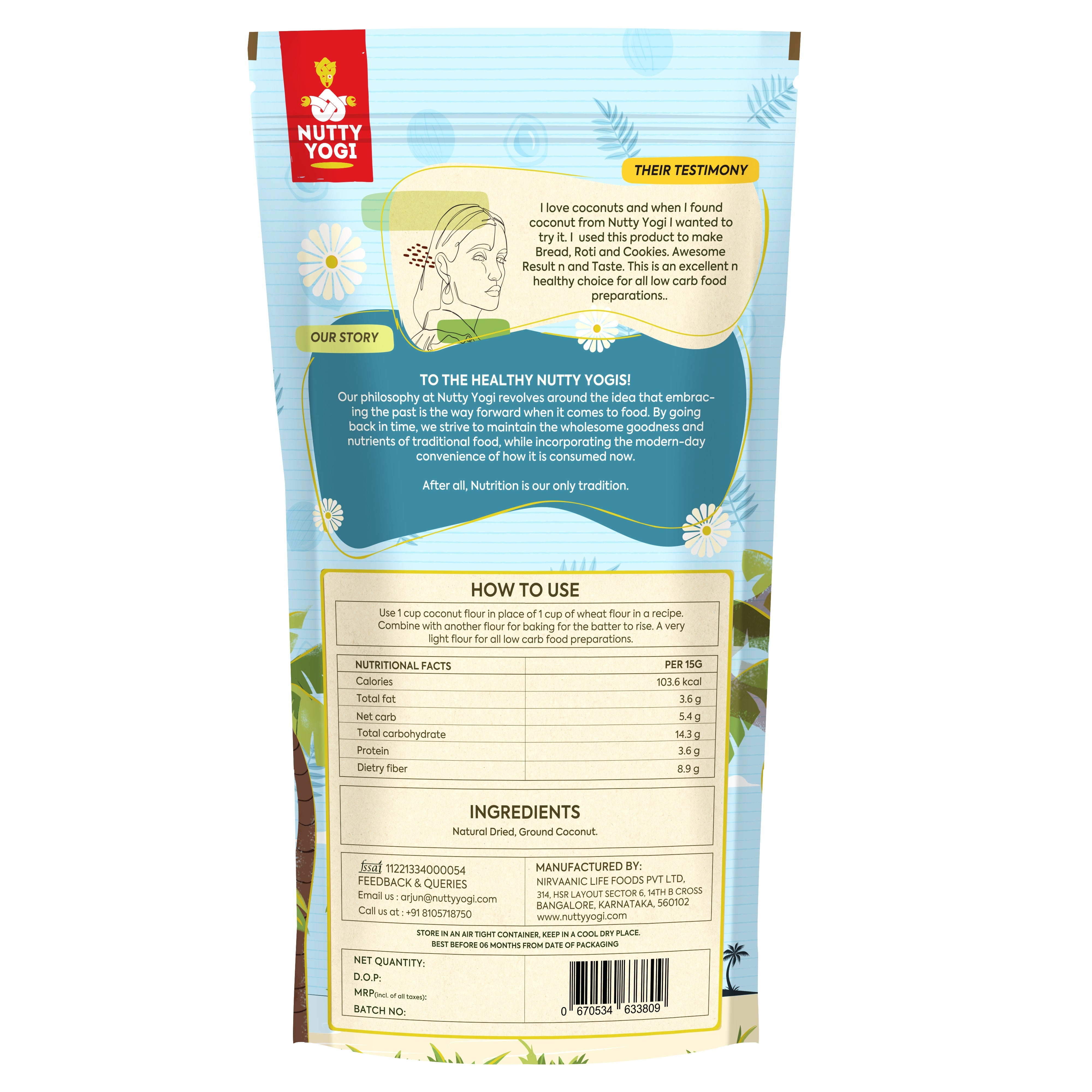 Nutty Yogi Gluten Free Coconut Flour , Atta Grain Free, Delicious, Healthy Alternative, Goodness of Coconut, Good Fat, Low Carb, Keto Friendly -400g