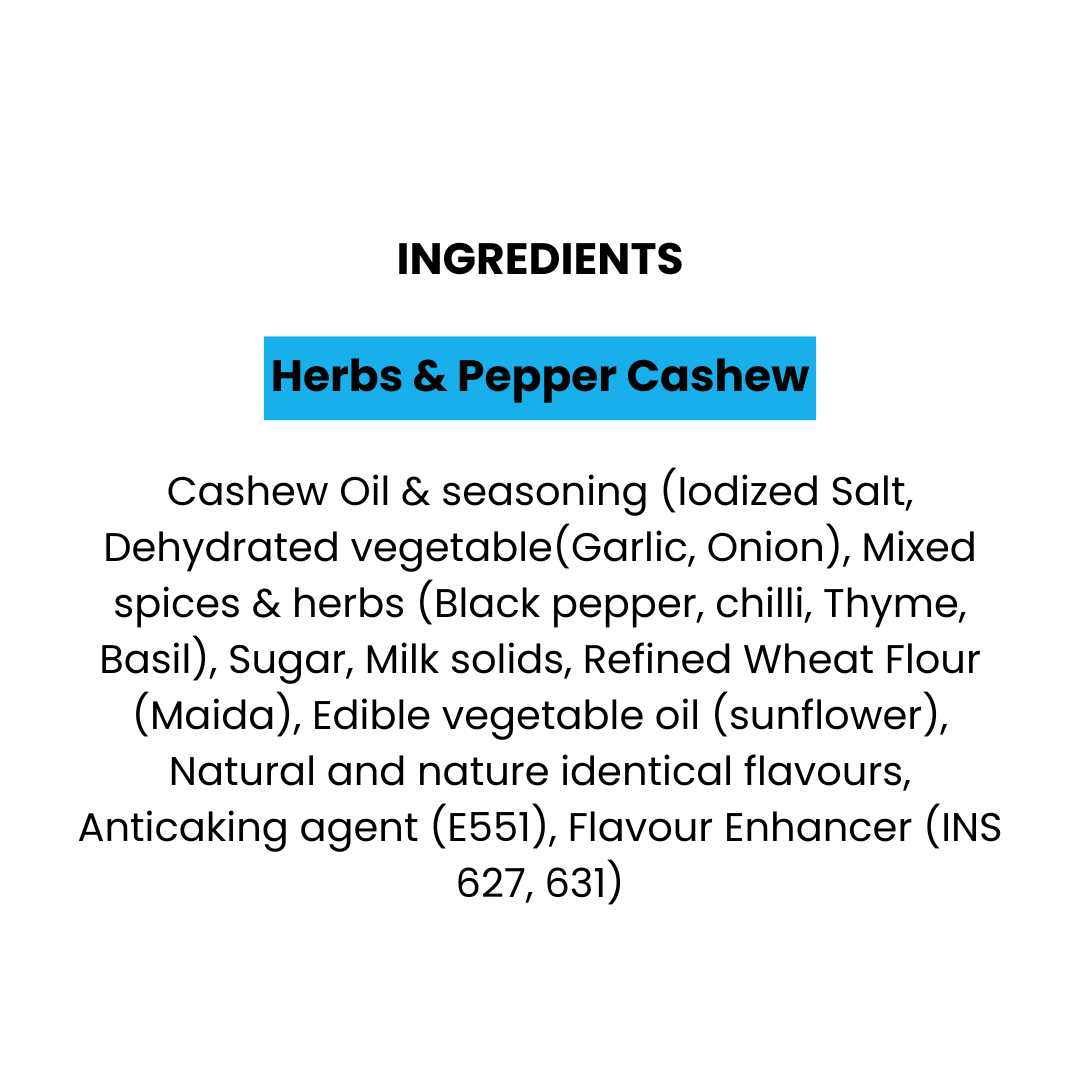 Cashews |Herbs & Pepper Flavored 25 Gm