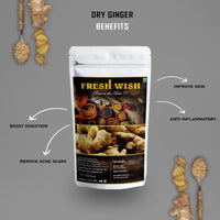 Fresh Wish Dry Ginger (Sunth) - 200 gms