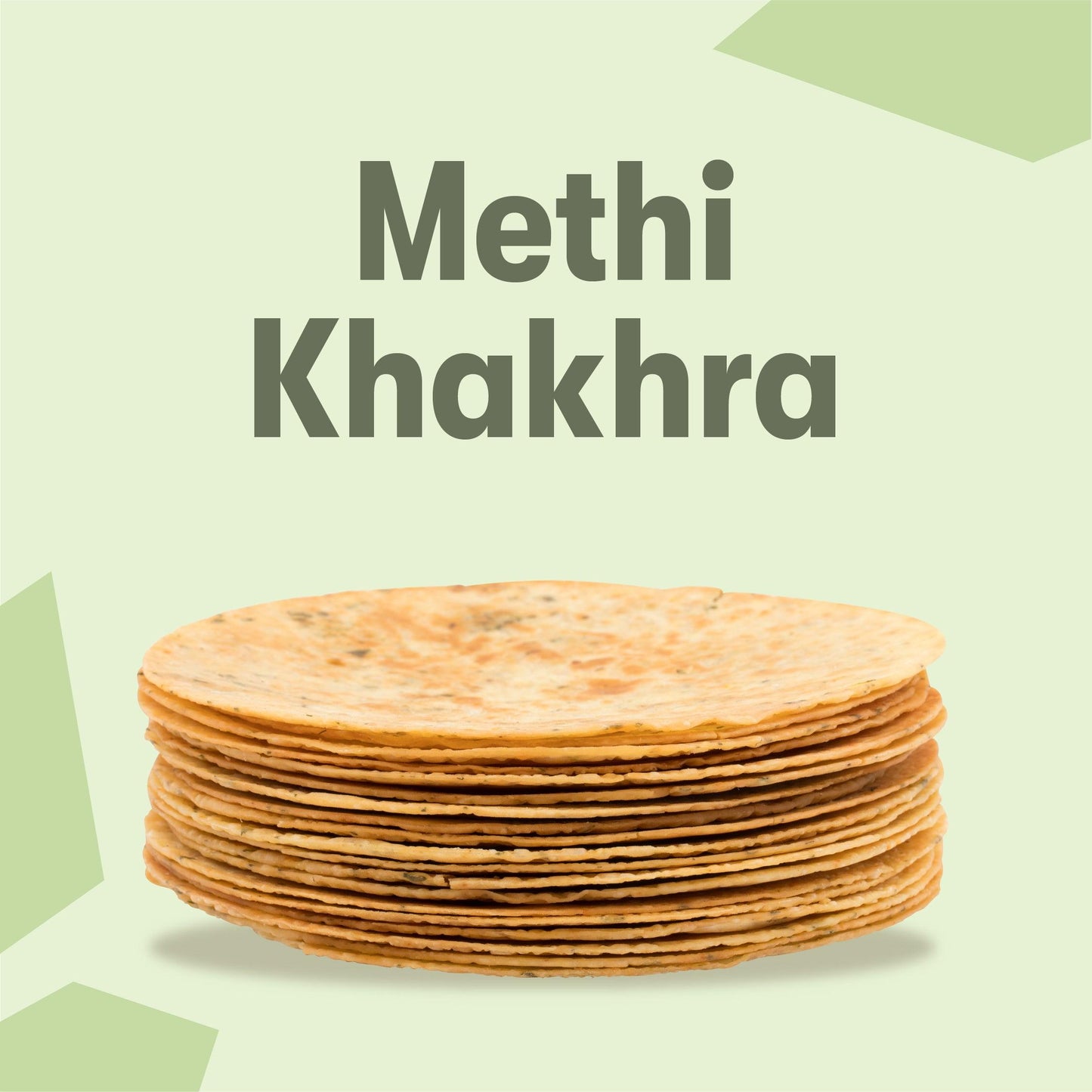 Methi Khakhra