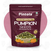 Pintola Roasted & Salted Pumpkin Seeds - 250 gms