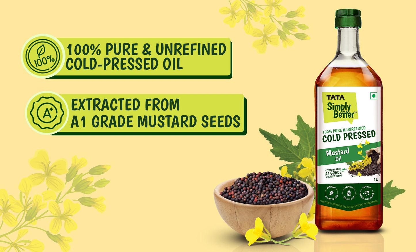 TATA SIMPLY BETTER MUSTARD OIL 1L 100% PURE and UNREFINED COLD PRESSED OIL